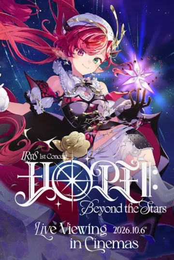 IRyS 1st Concert HOPE ||: Beyond the Stars - Live Viewing in Cinemas poster
