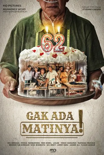Gak Ada Matinya poster