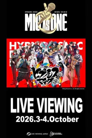 Hypnosis Mic -Division Rap Battle- 12th LIVE ≪MIC AS ONE≫ LIVE VIEWING poster